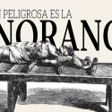¿Qué tan peligrosa es la ignorancia de la ciencia?