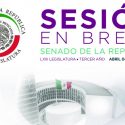 Resumen Breve Senado de la República, sesión ordinaria 04 de abril del 2018