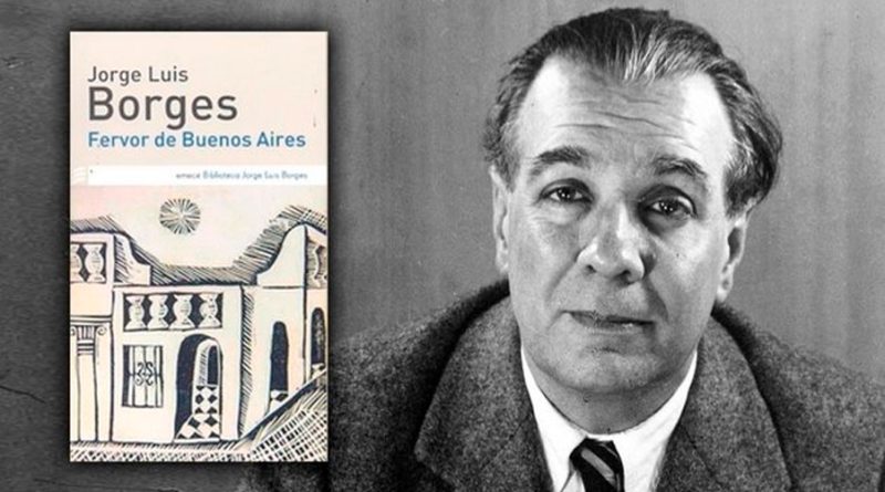 Centenario del primer libro de Jorge Luis Borges, Fervor de Buenos Aires (1923)